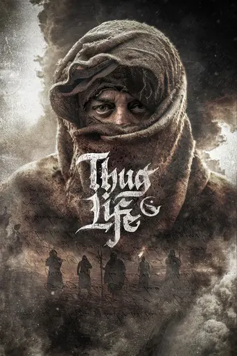 Thug Life (2025)