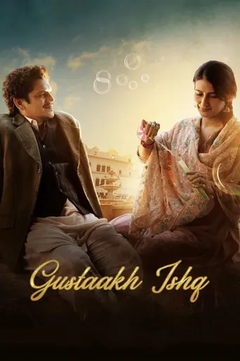 Gustaakh Ishq (2025)