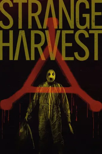 Strange Harvest (2025)