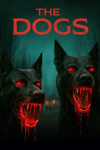 The Dogs (2025)