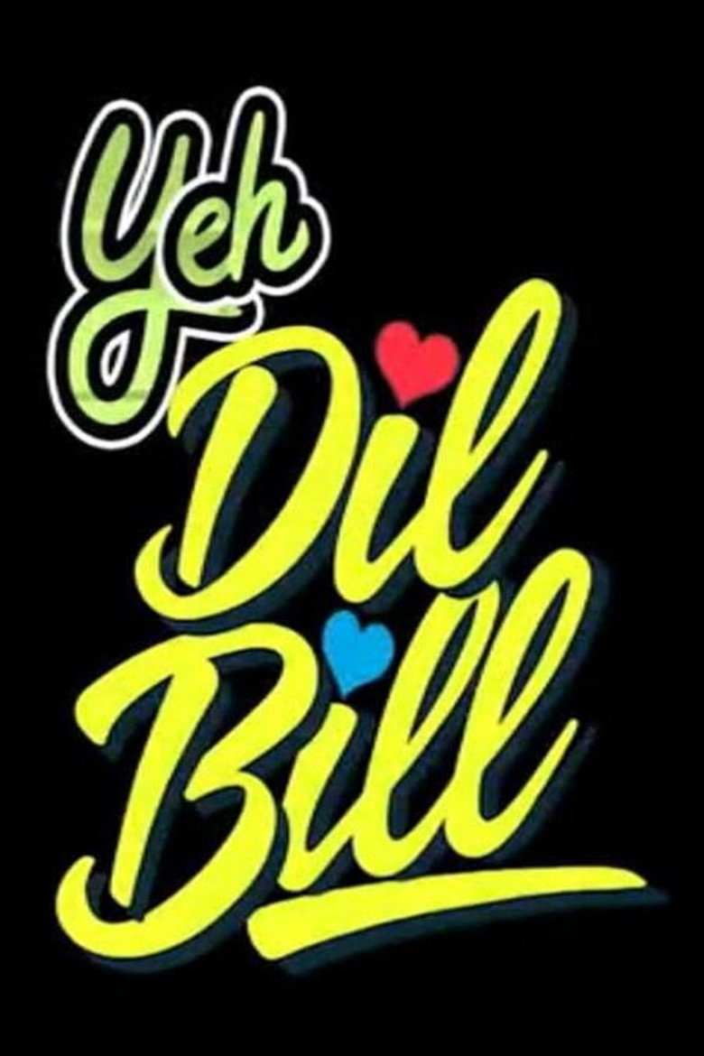 Yeh Dil Bill (2025)